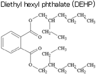 Diethyl hexyl phthalate (DEHP)